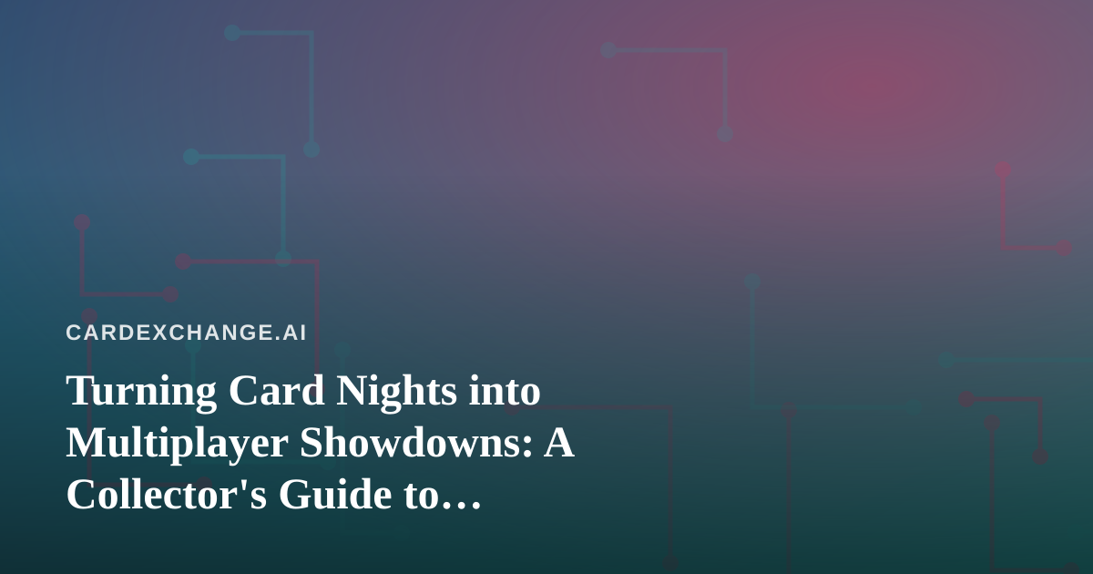 Turning Card Nights into Multiplayer Showdowns: A Collector’s Guide to Phone-Based Party Play